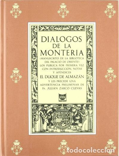 Libros: Di&aacute;logos de la monter&iacute;a- 9788486629502