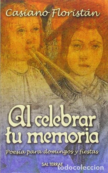 Libros: Al celebrar tu memoria- 9788429316063