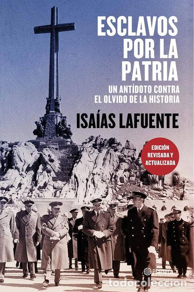 Libros: Esclavos por la patria- 9788408197744