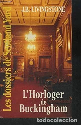 Libros: L'horloger de Buckingham- 9782738656407