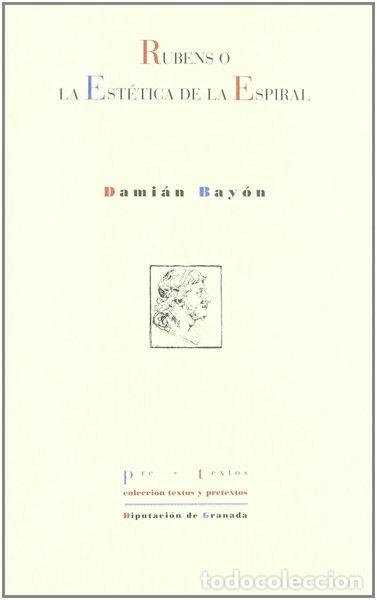 Libros: Rubens o la est&eacute;tica de la espiral- 9788481915662