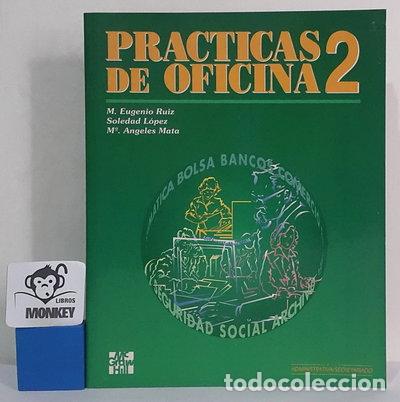 Libros: Pr&aacute;cticas de oficina 2- 9788476156346