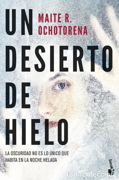 Livros em segunda m&atilde;o: UN DESIERTO DE HIELO- 9788408285113