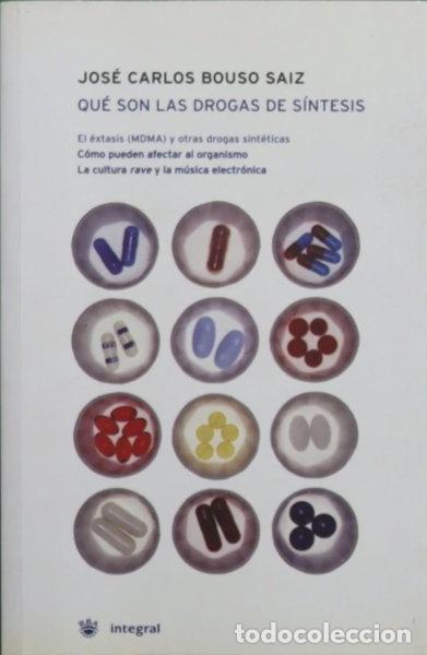 Libros: Qu&eacute; son las drogas de s&iacute;ntesis- 9788479019884