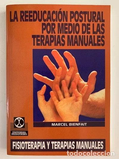 books: Reeducaci&oacute;n postural por medio de las terapias manuales- 9788480192309