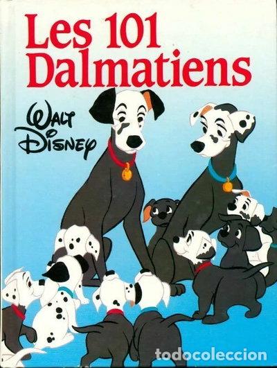 Libros: Les 101 Dalmatiens- 9782724231915