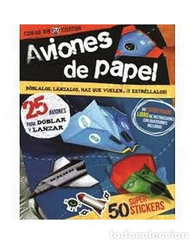 Libros: Aviones de papel. Construte y haz volar tus propios- 9781407570020