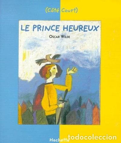 Livres: Le prince heureux- 9782012005860