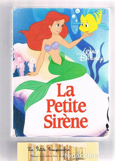 Livres: La petite sir&egrave;ne- 9782724249880