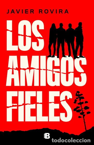 Libros: Los amigos fieles- 9788466681018