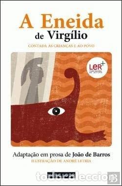 Libros: A Eneida de Virg&iacute;lio contada &agrave;s crian&ccedil;as e ao povo- 9789897540080