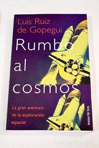 Libros: Rumbo al cosmos- 9788478809660
