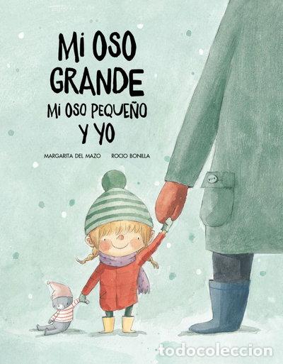 Libros: Mi oso grande, mi oso peque&ntilde;o y yo- 9788417123499