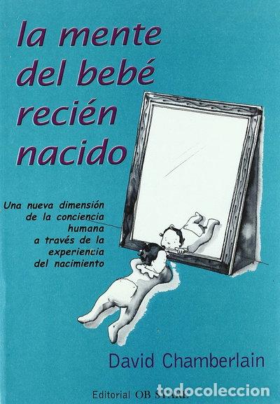 books: La mente del beb&eacute; reci&eacute;n nacido- 9788460762348