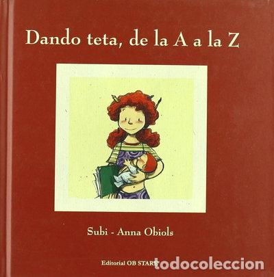 Livres: Dando teta, de la A a la Z- 9788493623739