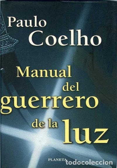 Libri di seconda mano: Manual del guerrero de la luz- 9788408036913