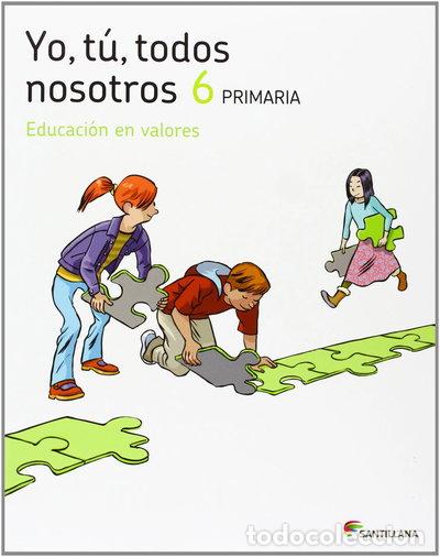 Libri di seconda mano: Yo, t&uacute;, todos nosotros 6 Primaria- 9788468014906