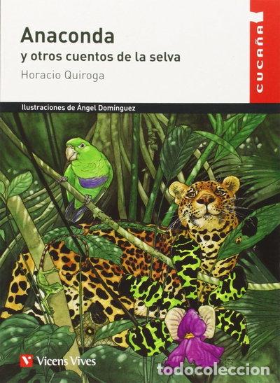 books: Anaconda y otros cuentos de la selva- 9788431660055