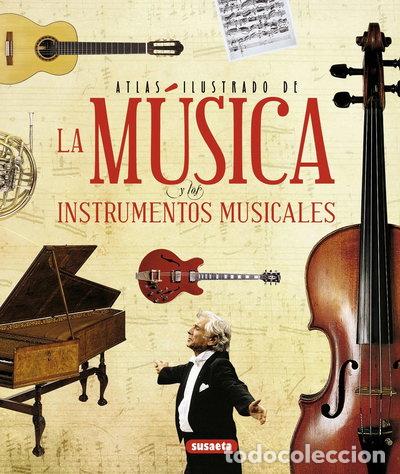 books: La m&uacute;sica y los instrumentos musicales- 9788467722895