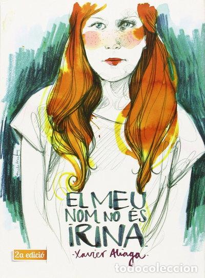 books: El meu nom no &eacute;s Irina- 9788494080258