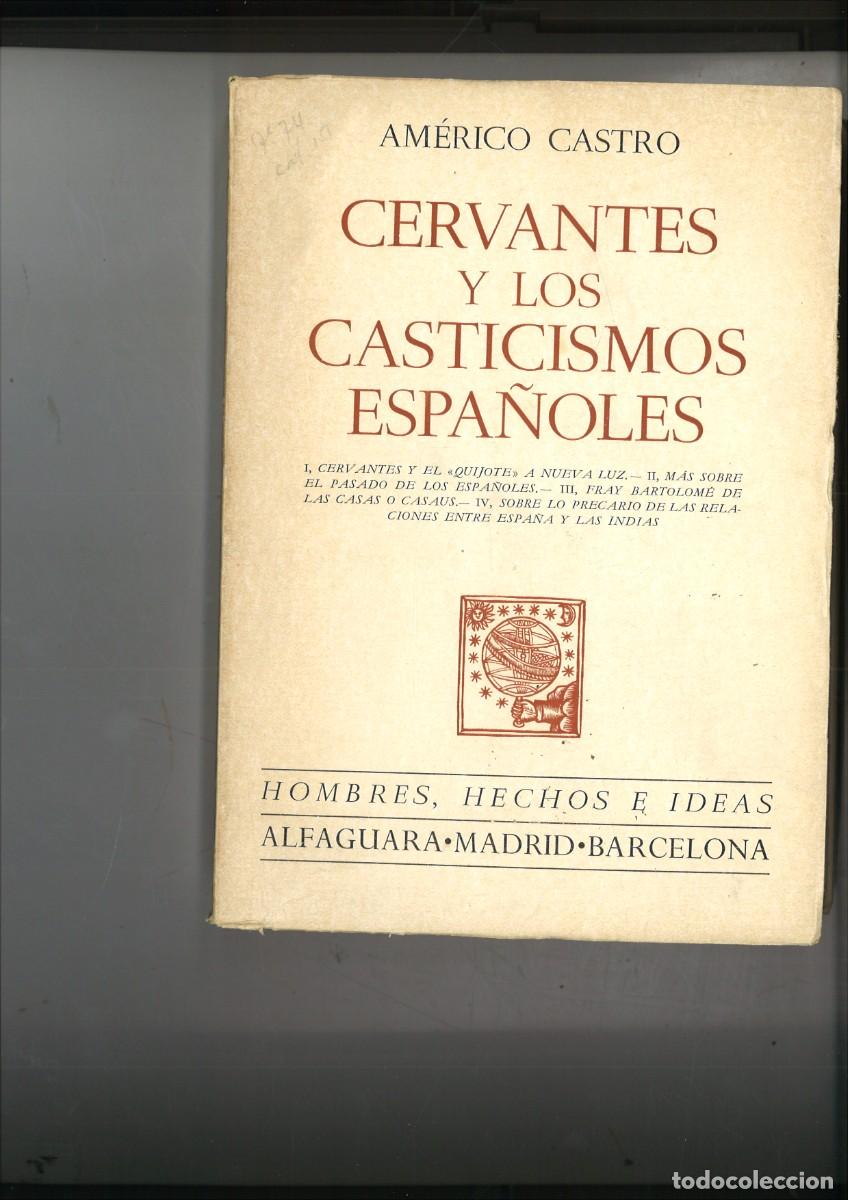 Libri di seconda mano: CERVANTES Y LOS CTICSMS ESPA&Ntilde;OLES. Americo Castro