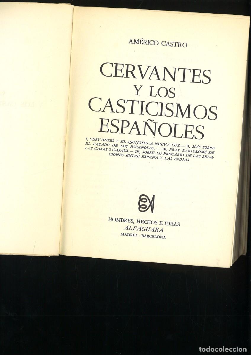 Libros: CERVANTES Y LOS CTICSMS ESPA&Ntilde;OLES. Americo Castro - Foto 2