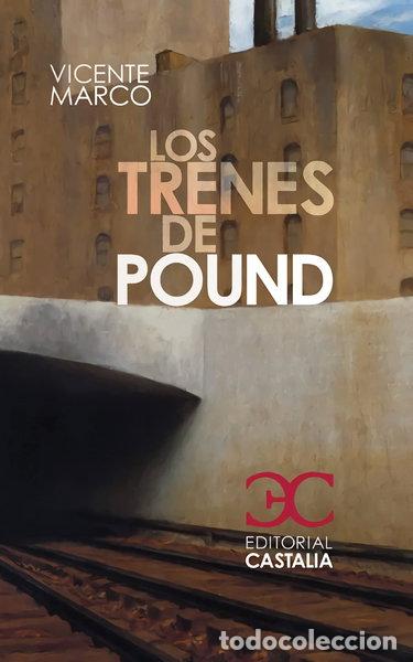 Livres: Los trenes de Pound- 9788497403047