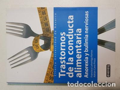 Libros: Trastornos de la conducta alimentaria. Anorexia y bulimia nerviosas- 9788424184308