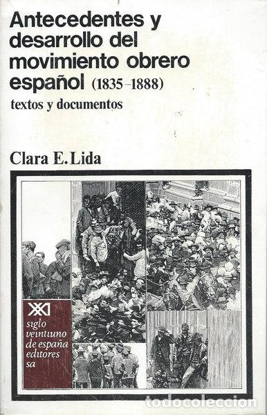 Libros: Antecedentes y desarrollo del movimiento obrero espa&ntilde;ol- 9788432300981