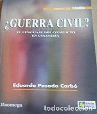 books: Guerra civil? El lenguaje del conflicto en Colombia- 9799586823592