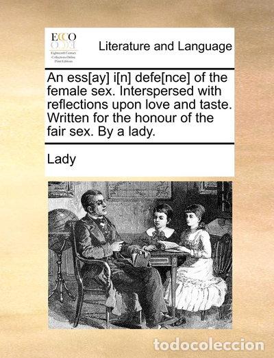 books: An essay in defence of the female sex- 9781140806714