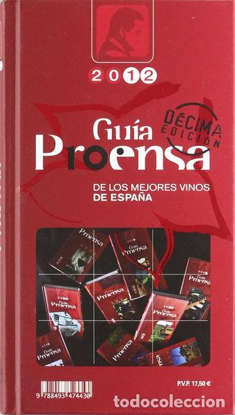 books: Gu&iacute;a Proensa 2012 de los mejores vinos de Espa&ntilde;a- 9788493474430