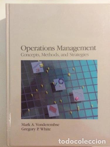 B&uuml;cher: Operations Management: Concepts, Methods, and Strategies- 9780314629722