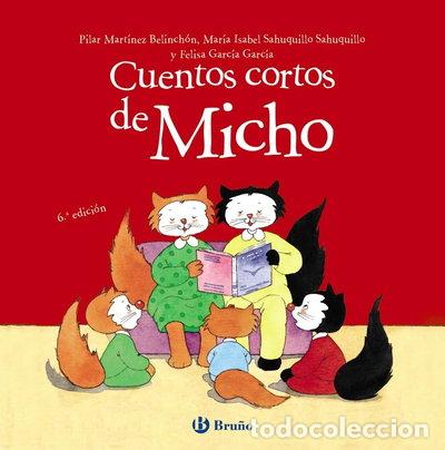 Libros: Cuentos cortos de Micho- 9788469623480