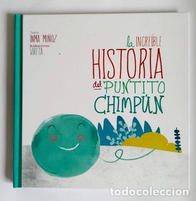 Livres: La incre&iacute;ble historia del puntito Chimp&uacute;n- 9788469770061