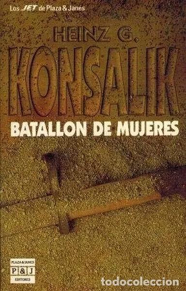 Libros: Batall&oacute;n de mujeres- 9788401497025