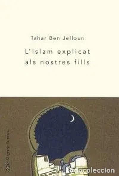Libros: L'islam explicat als nostres fills- 9788478711710