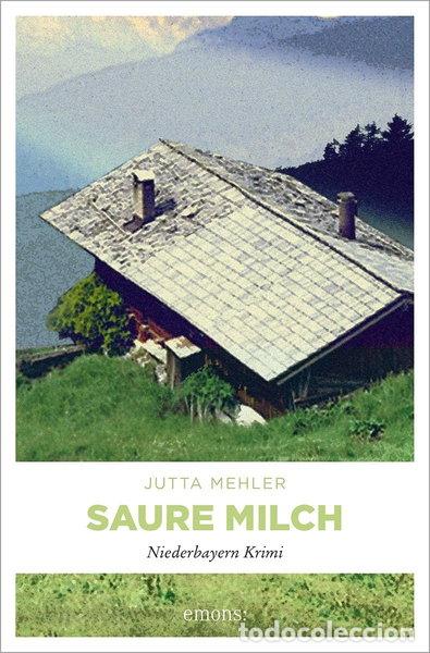 Livres: Saure Milch- 9783897056886