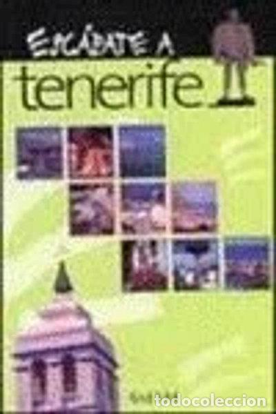 Livres: Esc&aacute;pate a Tenerife- 9788434525245