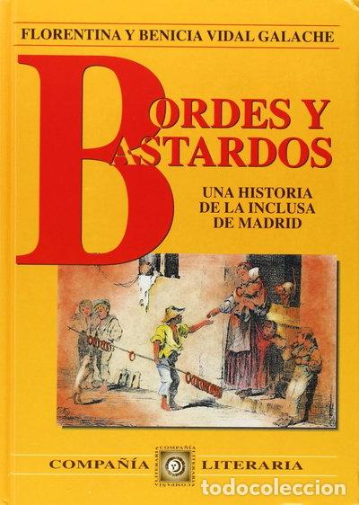 Libros: Bordes y bastardos- 9788482130071