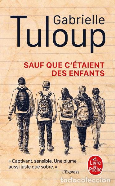 Livres: Sauf que c'&eacute;taient des enfants- 9782253242154