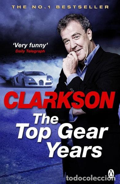 B&uuml;cher: The Top Gear Years- 9780718198008