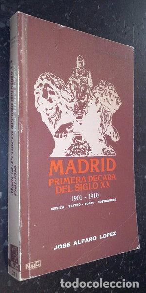 B&uuml;cher: Madrid. Primera d&eacute;cada del siglo XX- 9788426572424