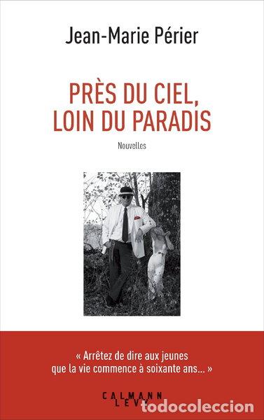 Libri di seconda mano: Pr&egrave;s du ciel, loin du paradis- 9782702163085