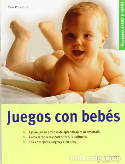 Libros: Juegos con beb&eacute;s- 9788425514982