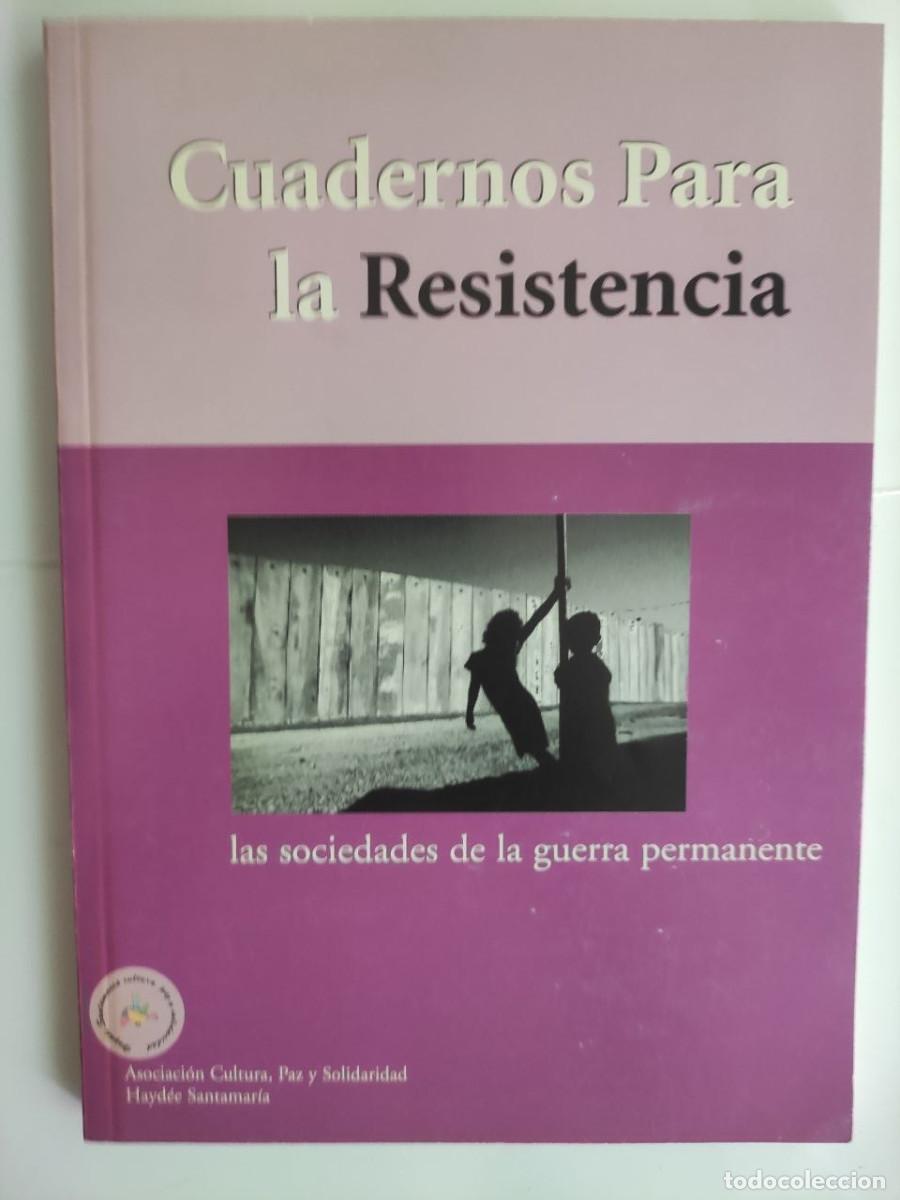 B&uuml;cher: Cuadernos para la resistencia. Las sociedades de la guerra permanente