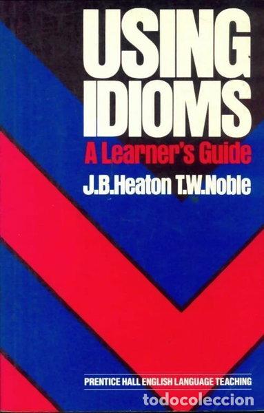 Libros: Using Idioms: A Learners Guide- 9780139395055 - Foto 1