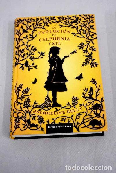 Libros: La evoluci&oacute;n de Calpurnia Tate- 9788467239959