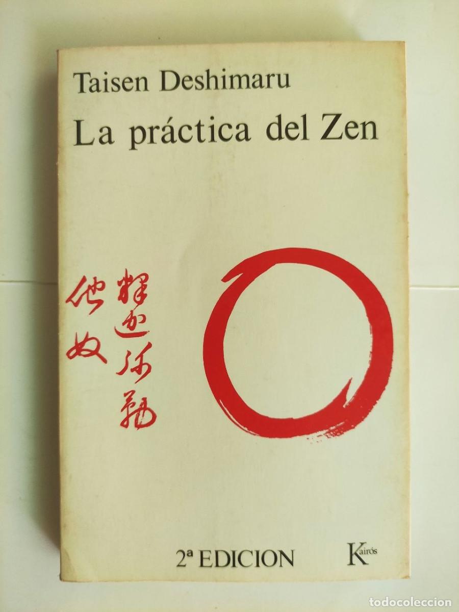 Libros: La pr&aacute;ctica del Zen &ndash; Taisen Deshimaru