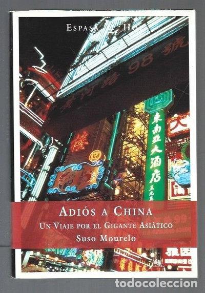 Livres: Adi&oacute;s a China- 9788423954711